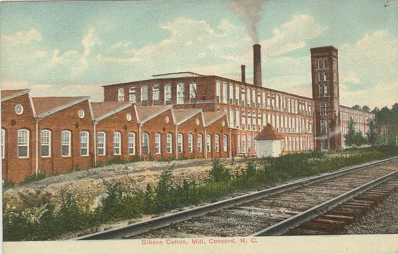 Postcard of Gibson Mill, early 1900s. Textile mills like this one, creating a range of products including towels, washcloths, and hosiery, provided the economic backbone of Cabarrus County for over 100 years. Gibson Mill, on McGill Avenue in Concord, now houses a variety of businesses and shops.
